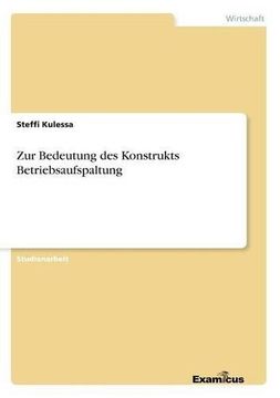 portada Zur Bedeutung des Konstrukts Betriebsaufspaltung (German Edition)