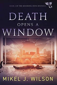 portada Death Opens a Window (Mourning Dove Mysteries) (en Inglés)