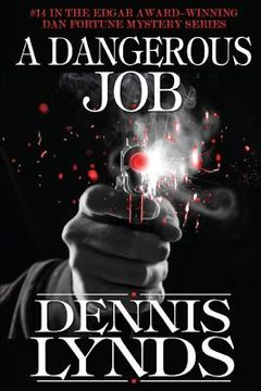 portada A Dangerous Job: #14 in the Edgar Award-winning Dan Fortune mystery series (en Inglés)