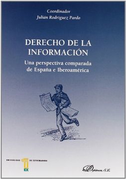 portada Derecho de la Información: Una Perspectiva Comparada de España Iberoamericana