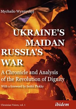 portada Ukraine's Maidan, Russia's war (en Inglés)