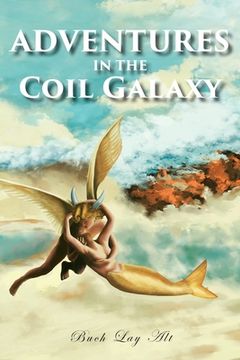 portada Adventures in the Coil Galaxy (en Inglés)