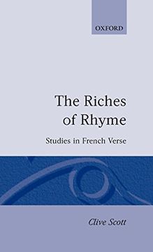 portada The Riches of Rhyme: Studies in French Verse (en Inglés)