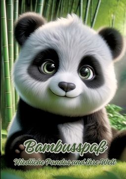 portada Bambusspaß: Niedliche Pandas und ihre Welt (en Alemán)