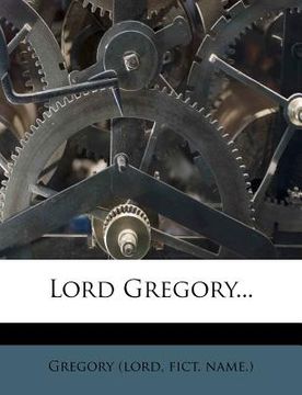 portada lord gregory... (en Inglés)