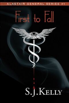 portada First to Fall: Alastair General Series #1 