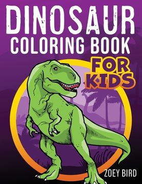 portada Dinosaur Coloring Book for Kids (en Inglés)