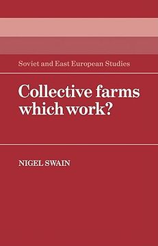 portada Collective Farms Which Work? (Cambridge Russian, Soviet and Post-Soviet Studies) (in English)