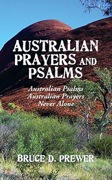portada Australian Prayers and Psalms: Australian Psalms, Australian Prayers, and Never Alone