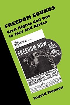portada Freedom Sounds: Civil Rights Call out to Jazz and Africa (en Inglés)
