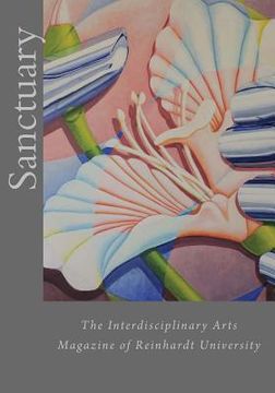 portada Sanctuary: The Interdisciplinary Arts Magazine of Reinhardt University (in English)