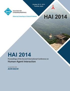 portada HAI 14, 2nd International Conference on Human- Agent Interaction (en Inglés)