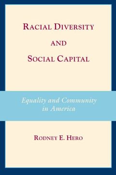 portada Racial Diversity and Social Capital Paperback: Equality and Community in America 