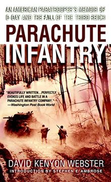 portada Parachute Infantry: An American Paratrooper's Memoir of D-Day and the Fall of the Third Reich (in English)