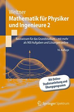 portada Mathematik für Physiker und Ingenieure 2: Basiswissen für das Grundstudium - mit Mehr als 900 Aufgaben und Lösungen Online (en Alemán)