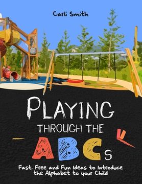 portada Playing through the ABC's (en Inglés)
