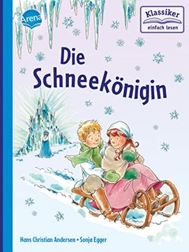 portada Die Schneekönigin (Klassiker Einfach Lesen) (en Alemán)
