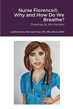 portada Nurse Florence®, why and how do we Breathe? (en Inglés)