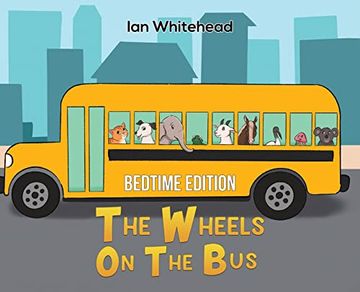portada The Wheels on the Bus: Bedtime Edition (en Inglés)