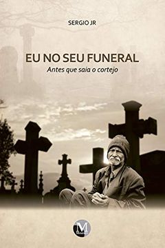 portada Eu no seu Funeral (en Portugués)