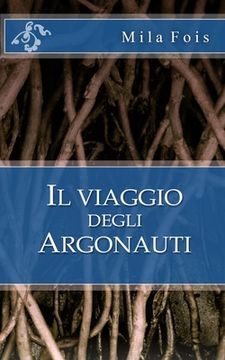 portada Il viaggio degli Argonauti (en Italiano)