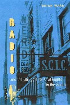 portada radio and the struggle for civil rights in the south (in English)