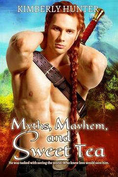 portada Myths, Mayhem, & Sweet Tea (en Inglés)