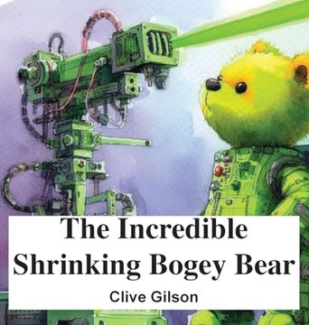 portada The Incredible Shrinking Bogey Bear