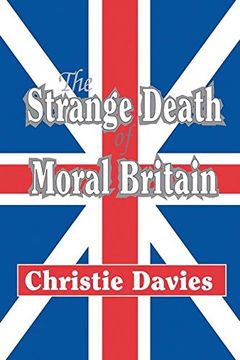 portada The Strange Death of Moral Britain