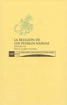 portada Enciclopedia Iberoamericana de Religiones, Vol. 7. La Religion de los Pueblos Nahuas