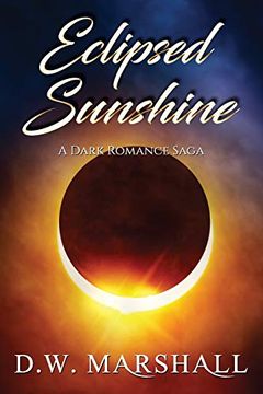 portada Eclipsed Sunshine (The Seven Chambers Series) (en Inglés)