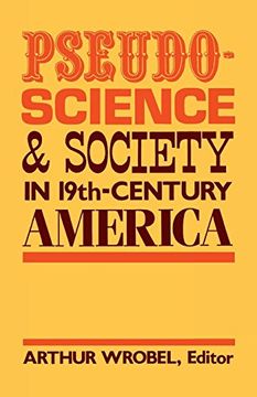portada Pseudo-Science and Society in 19th-Century America
