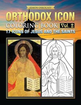 portada Orthodox Icon Coloring Book Vol.2: 17 Icons of Jesus and The Saints (in English)