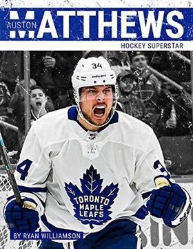 portada Auston Matthews: Hockey Superstar (Primetime) (en Inglés)