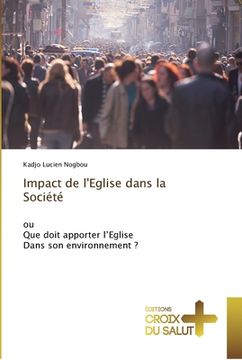 portada Impact de l'Eglise dans la Société (en Francés)
