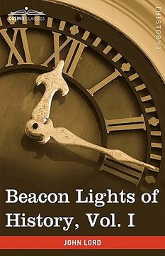 portada beacon lights of history, vol. i: the old pagan civilizations (in 15 volumes) (en Inglés)