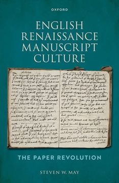 portada English Renaissance Manuscript Culture: The Paper Revolution (en Inglés)