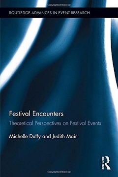portada Festival Encounters: Theoretical Perspectives on Festival Events (en Inglés)