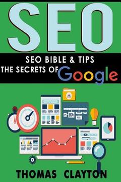 portada Seo: Seo Bible & Tips - Google, Bing, Yahoo! (en Inglés)