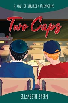 portada Two Caps: A Tale of Unlikely Friendships