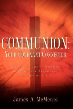 portada Communion: Your Covenant Connector (en Inglés)