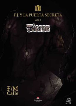 portada F. J. Y la Puerta Secreta, Vol. I (in Spanish)