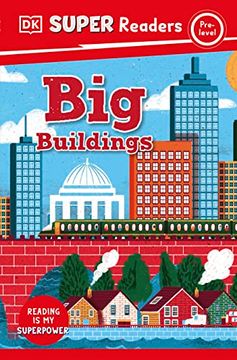 portada Dk Super Readers Pre-Level big Buildings