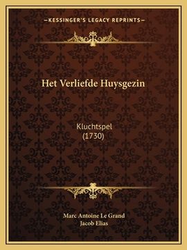 portada Het Verliefde Huysgezin: Kluchtspel (1730)