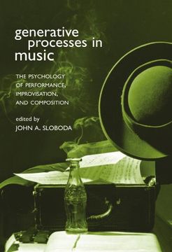 portada Generative Processes in Music: The Psychology of Performance, Improvisation, and Composition (in English)
