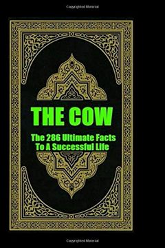 portada The Cow: The 286 Ultimate Facts to a Successful Life (en Inglés)