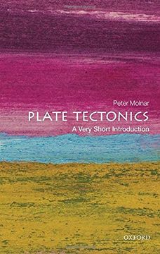 portada Plate Tectonics: A Very Short Introduction (Very Short Introductions) (en Inglés)