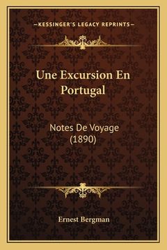 portada Une Excursion En Portugal: Notes De Voyage (1890) (in French)