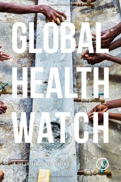 portada Global Health Watch 6: In the Shadow of the Pandemic (en Inglés)