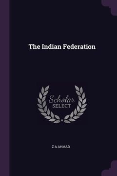 portada The Indian Federation (in English)